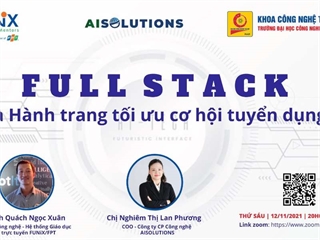 Webinar "Lập trình viên Fullstack và Hành trang tối ưu cơ hội tuyển dụng" - HAUI