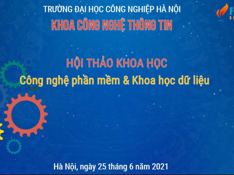 Hội thảo khoa học "Công nghệ phần mềm & Khoa học dữ liệu"