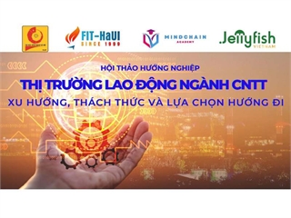 Hội thảo "Xu hướng thị trường lao động CNTT trong thờI đạI số, thách thức hay cơ hộI"