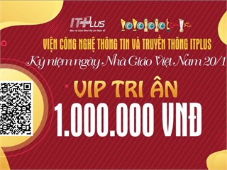 “THẺ VIP TRI ÂN 1.000.000 ĐỒNG" NHÂN NGÀY NHÀ GIÁO VIỆT NAM (DÀNH TẶNG CHO CÁC THẦY CÔ GIẢNG DẠY TẠI ITPLUS VÀ CÁC ĐỐI TÁC)