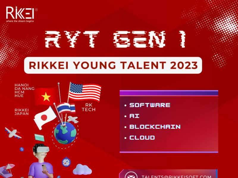 [RYT2023] RIKKEI YOUNG TALENT (RYT) GEN 1 - 2023 CHÍNH THỨC MỞ ĐƠN