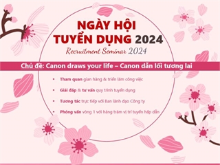 Chương trình Ngày hội tuyển dụng của Công ty Canon Việt Nam