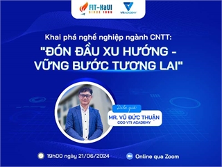 Sinh viên IT “Đón đầu xu hướng – Vững bước tương lai” cùng VTI Academy