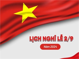 Lịch nghỉ Lễ Quốc khánh 02/9/2024