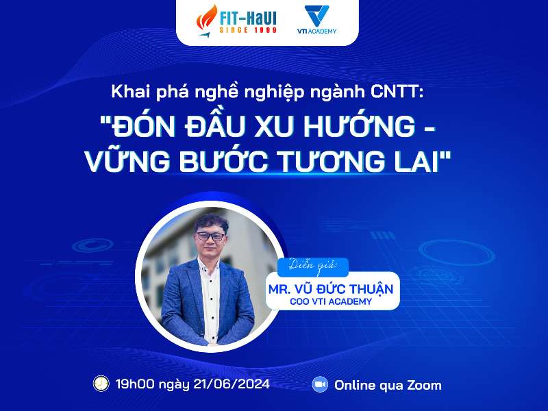 Sinh viên IT “Đón đầu xu hướng – Vững bước tương lai” cùng VTI Academy