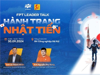 Hội thảo FPT Leader Talk "Hành trang Nhật tiến"