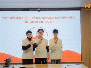 Chúc mừng Ban chủ nhiệm khóa 14 Câu lạc bộ Tin học HIT