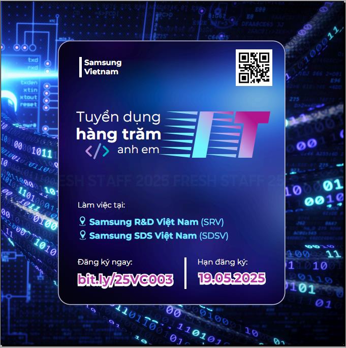 SAMSUNG Việt Nam tuyển dụng sinh viên tốt nghiệp và thực tập sinh đợt 1 năm 2025