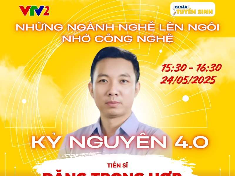 Tư vấn tuyển sinh 2025 tại Đài Truyền hình Việt Nam: “Khủng hoảng kinh tế – Những ngành nghề nào lên ngôi?”