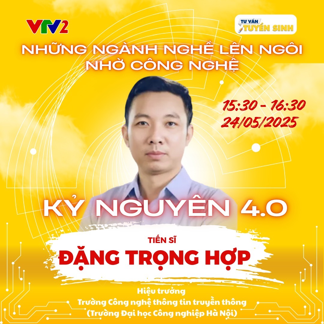 Tư vấn tuyển sinh 2025 tại Đài Truyền hình Việt Nam: “Khủng hoảng kinh tế – Những ngành nghề nào lên ngôi?”