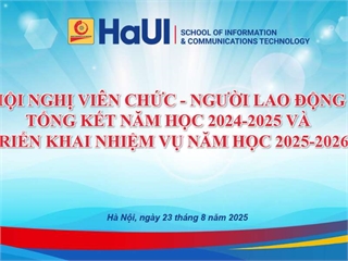 Trường Công nghệ thông tin và Truyền thông tổ chức Hội nghị viên chức, người lao động: Tổng kết năm học 2024-2025 và triển khai nhiệm vụ năm học 2025-2026