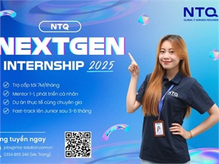 NTQ NEXTGEN INTERNSHIP 2025 - Cơ hội thực tập cực xịn dành cho sinh viên ngành ICT!