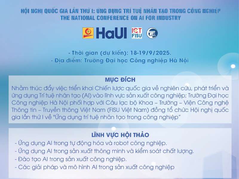 Hội nghị quốc gia lần thứ I: Ứng dụng trí tuệ nhân tạo trong công nghiệp – AI4Industry 2025.