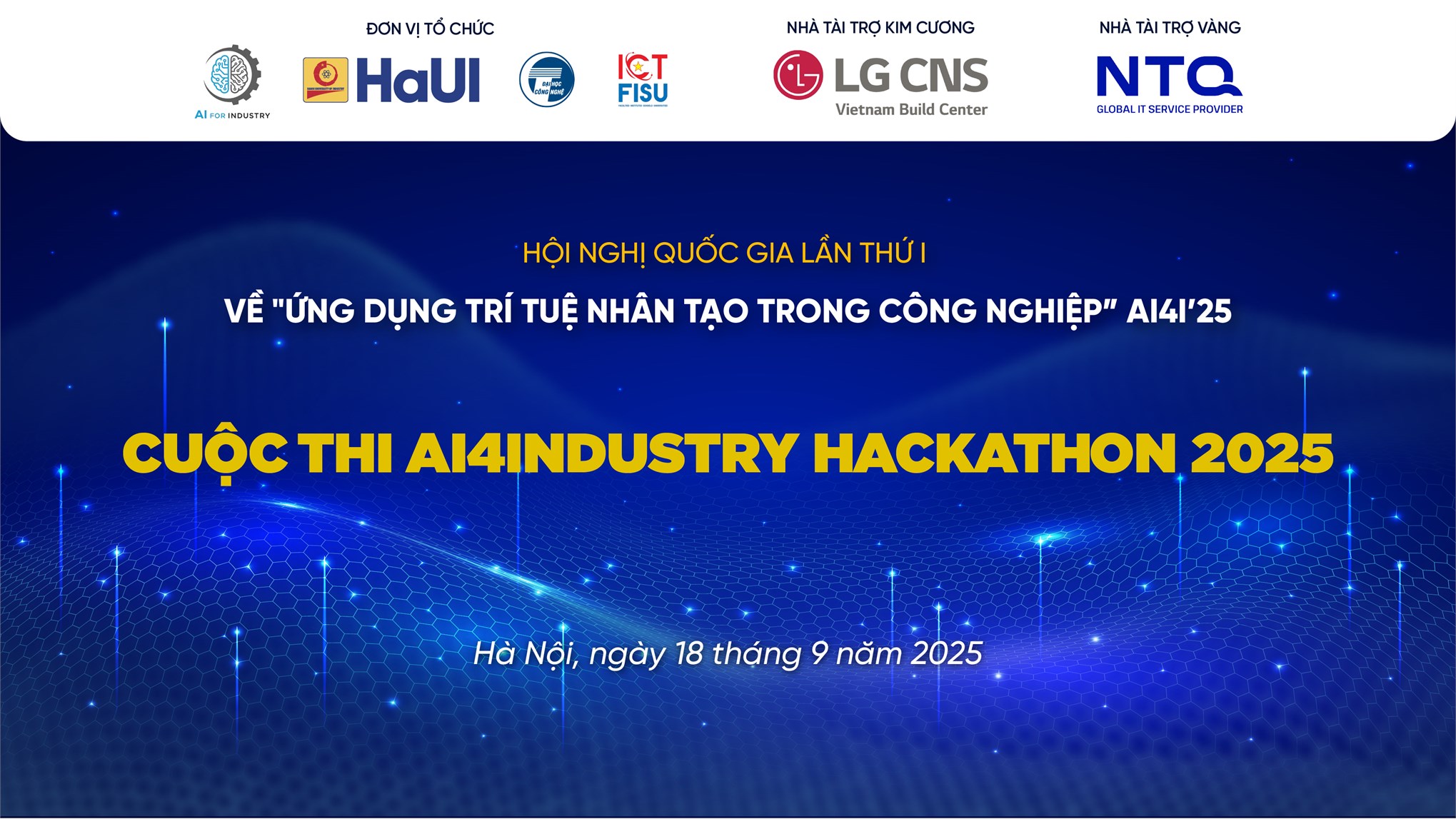 Cuộc thi Hackathon AI4I 2025 – Sân chơi trí tuệ dành cho sinh viên đam mê Trí tuệ nhân tạo