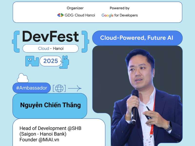 GOOGLE DEVFEST CLOUD HANOI 2025 – Sự kiện AI & Cloud lớn nhất dành cho sinh viên