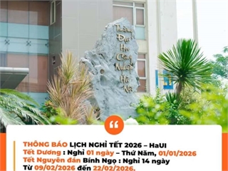 Thông báo Lịch nghỉ Tết năm 2026 HaUI