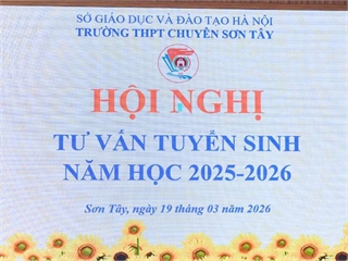 Tư vấn tuyển sinh tại trường THPT chuyên Sơn Tây – Kết nối định hướng nghề nghiệp trong kỷ nguyên số