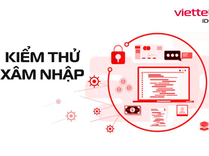 Phòng chống tấn công và kiểm thử xâm nhập (Penetration Testing)