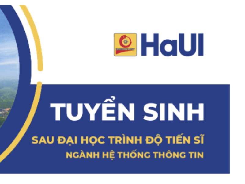 Đại học Công nghiệp Hà Nội tuyển sinh đào tạo Sau đại học năm 2026 - Cơ hội nâng cao tri thức và phát triển sự nghiệp cùng ngành Hệ thống thông tin
