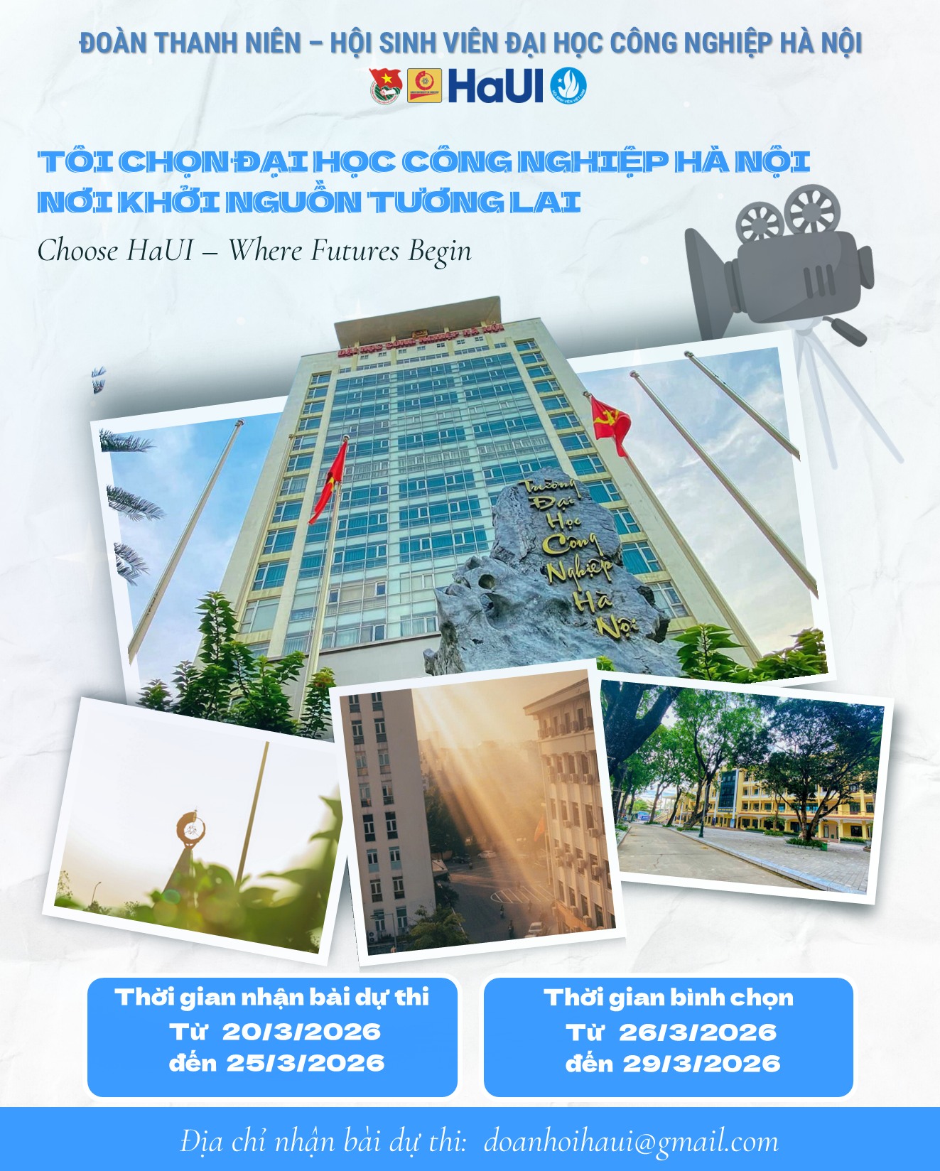 Phát động cuộc thi video “Tôi chọn Đại học Công nghiệp Hà Nội – Nơi khởi nguồn tương lai (Choose HaUI – Where Futures Begin)”