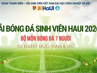 Khởi động Giải bóng đá sinh viên Đại học Công nghiệp Hà Nội năm 2026