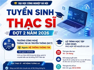 Đại học Công nghiệp Hà Nội tuyển sinh thạc sĩ đợt 2 năm 2026
