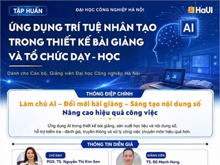 Tập huấn “Ứng dụng trí tuệ nhân tạo trong thiết kế bài giảng và tổ chức dạy – học”