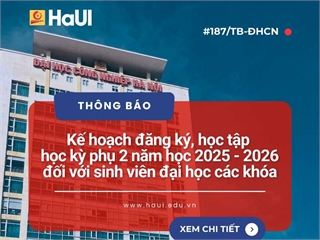 Kế hoạch đăng ký và học tập học kỳ phụ 2 năm học 2025 – 2026
