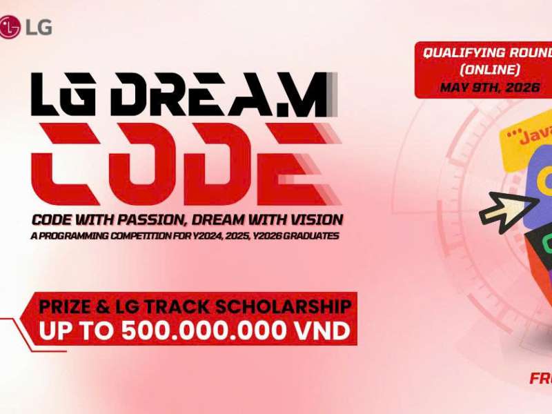 Chính thức khởi động LG DREAM CODE 2026!