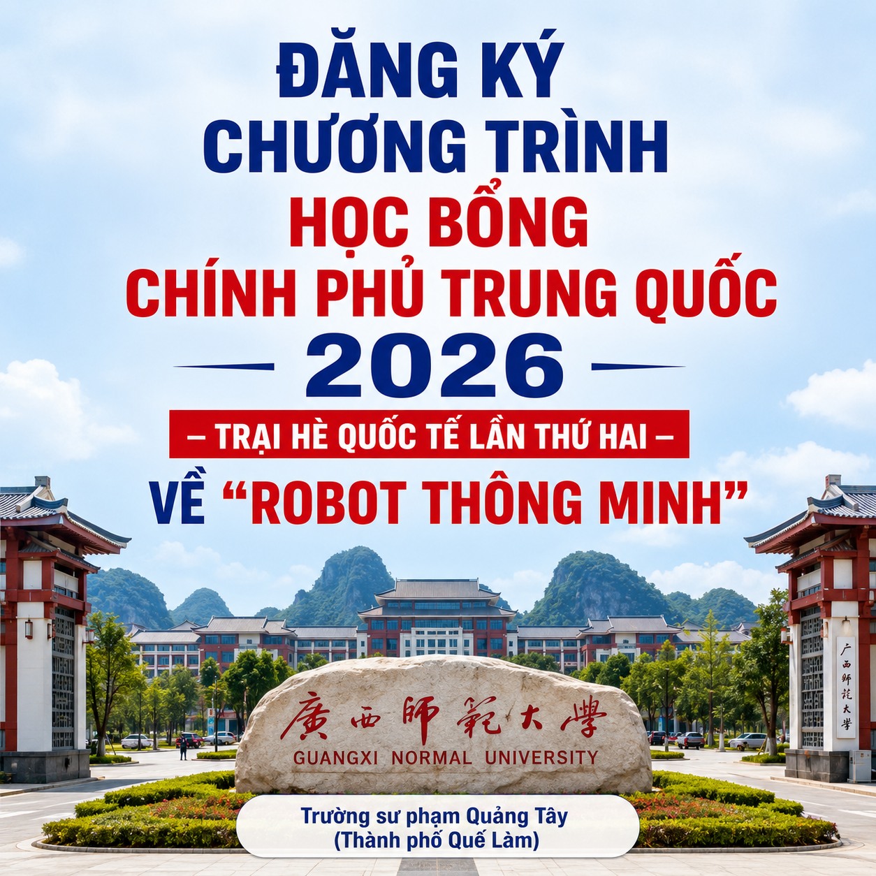 Đăng ký chương trình học bổng Chính phủ Trung Quốc 2026 – Trại hè quốc tế lần thứ hai về “Robot thông minh”