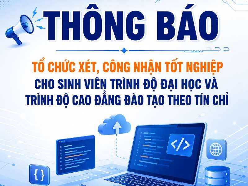 Thông báo về việc tổ chức xét, công nhận tốt nghiệp đợt tháng 6 năm 2026