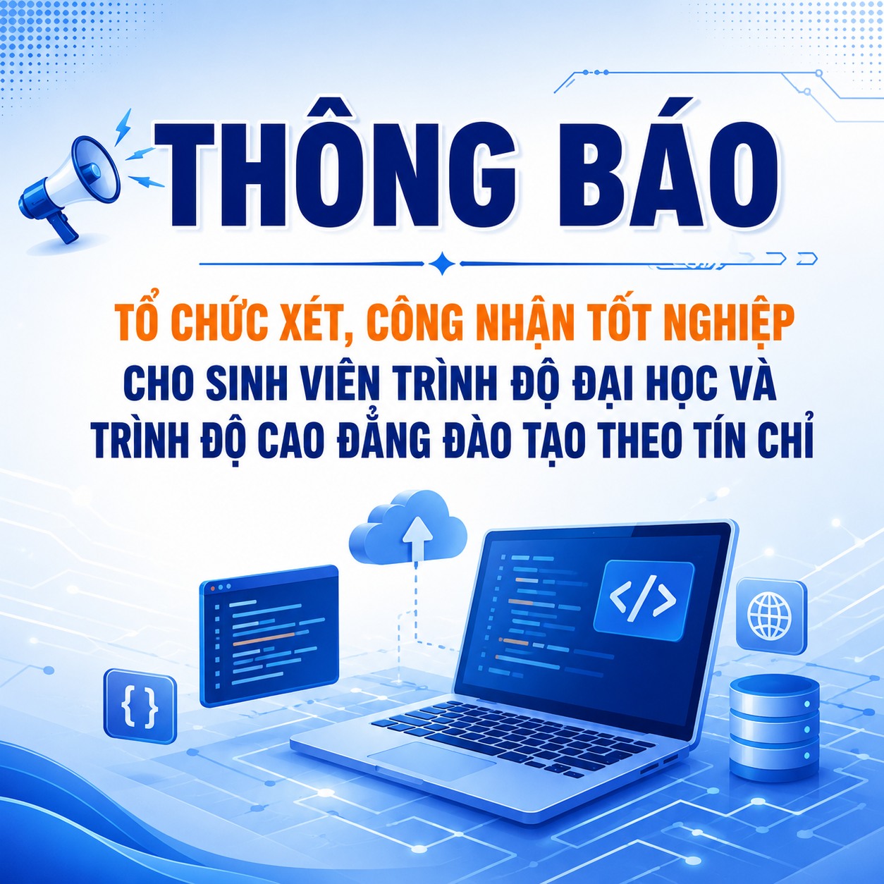 Thông báo về việc tổ chức xét, công nhận tốt nghiệp đợt tháng 6 năm 2026