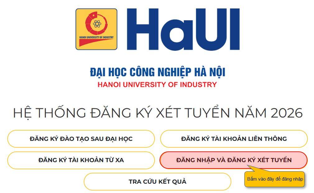 Hướng dẫn đăng ký xét tuyển đại học chính quy năm 2026 trên hệ thống của Đại học Công nghiệp Hà Nội