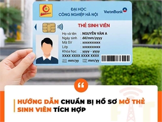 Hướng dẫn chuẩn bị hồ sơ mở thẻ sinh viên tích hợp năm 2026