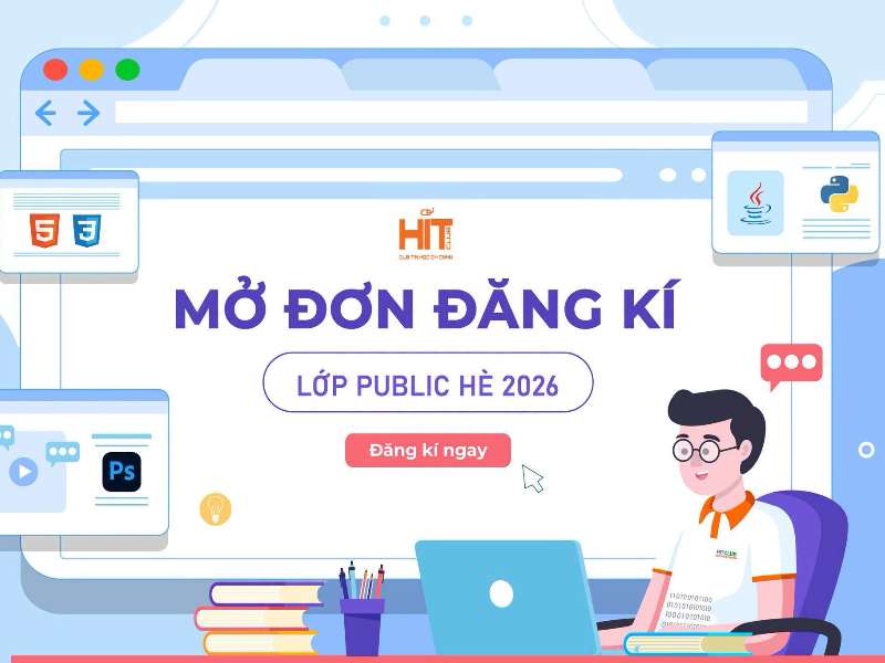 THÔNG BÁO MỞ ĐĂNG KÝ CÁC LỚP PUBLIC HÈ 2026 DÀNH CHO SINH VIÊN ĐẠI HỌC CÔNG NGHIỆP HÀ NỘI