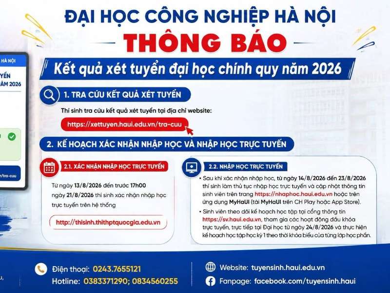 Đại học Công nghiệp Hà Nội công bố kết quả xét tuyển đại học chính quy năm 2026: Tâm điểm tuyển sinh tại Trường Công nghệ Thông tin và Truyền thông