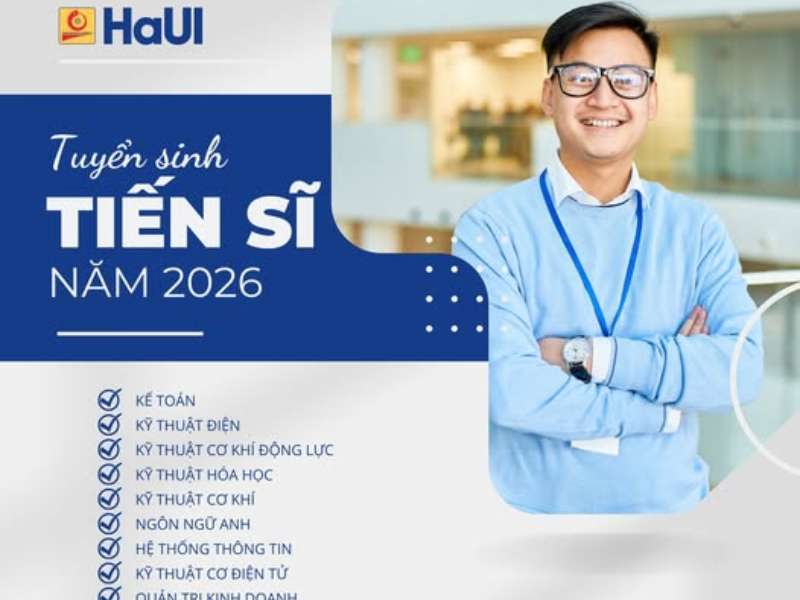 Đại học Công nghiệp Hà Nội tuyển sinh tiến sĩ đợt 3 năm 2026